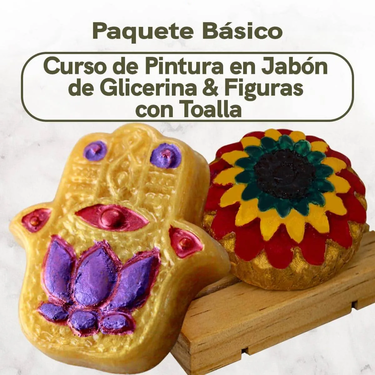 Curso de Pintura en Jabón de Glicerina & Figuras con Toalla - Paquete Básico